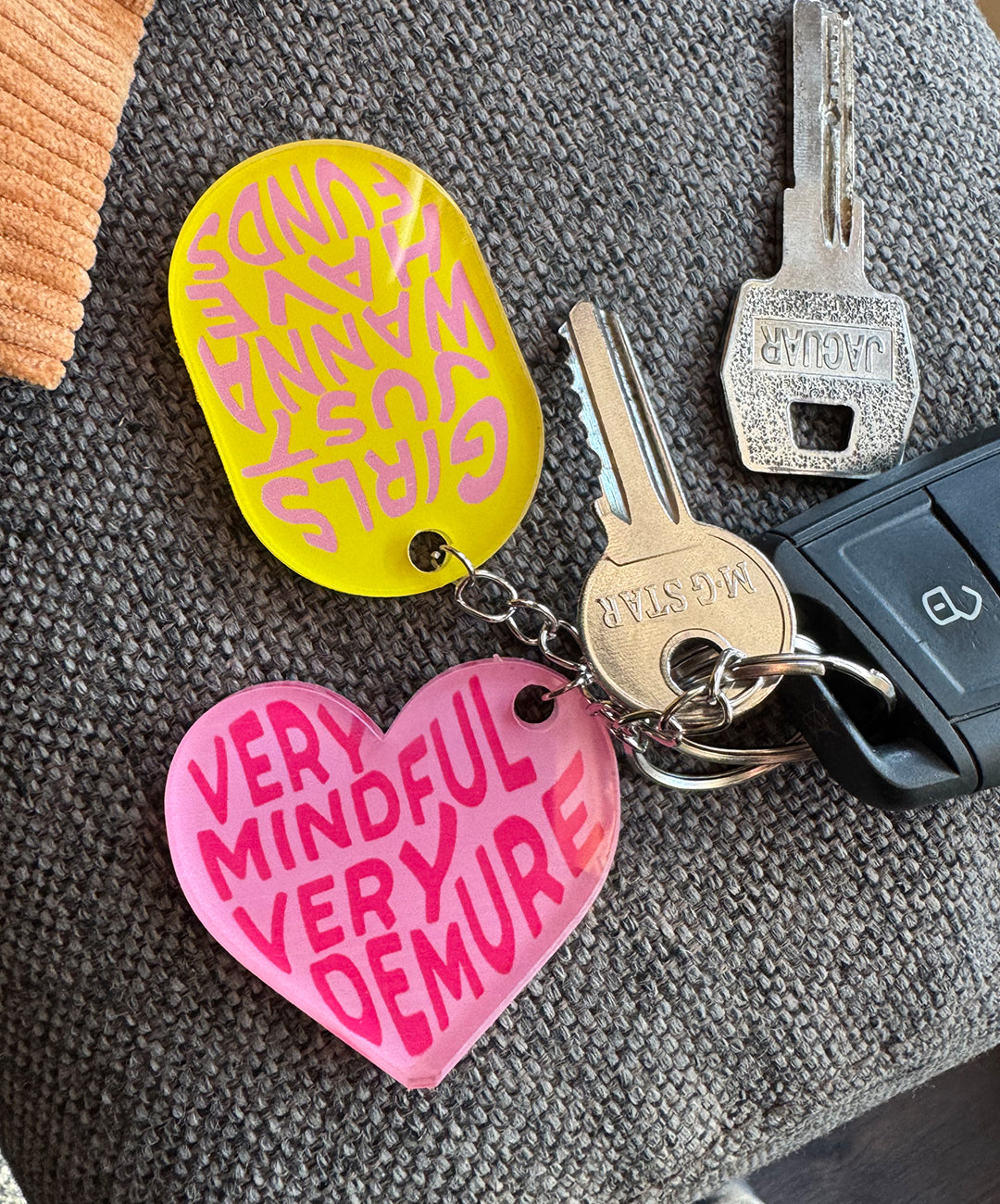 Girls Wanna Have Funds Keychain
