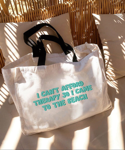 Can't Afford Therapy Tote