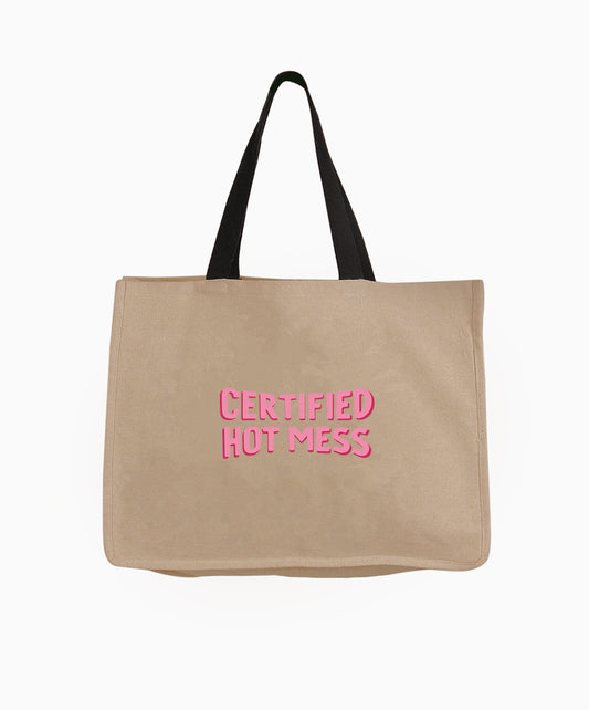 Certified Hot Mess Tote