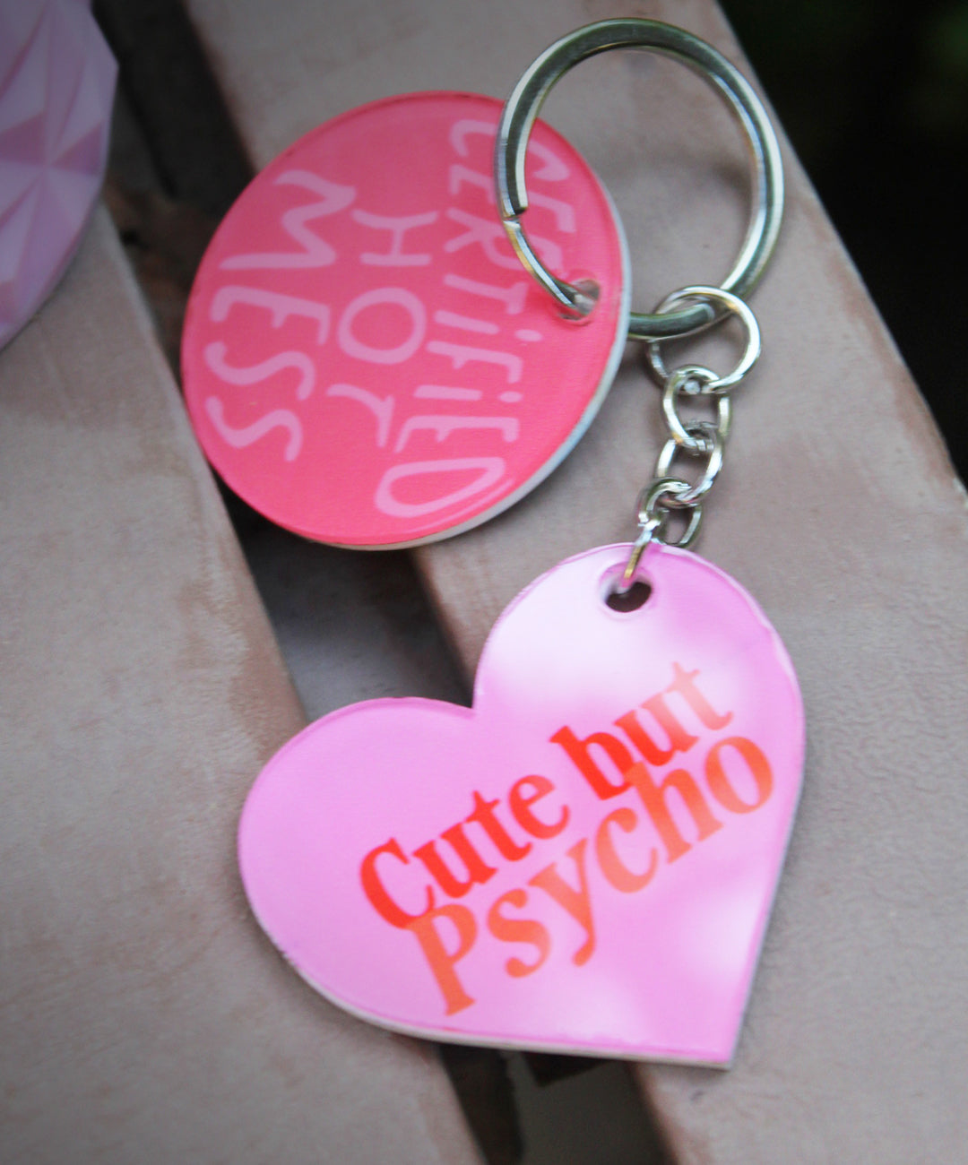 Cute but Psycho Keychain