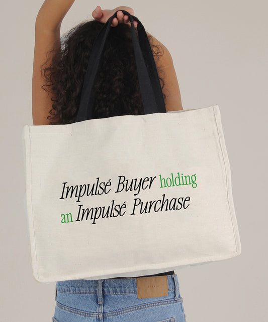 Impulse Purchase Tote