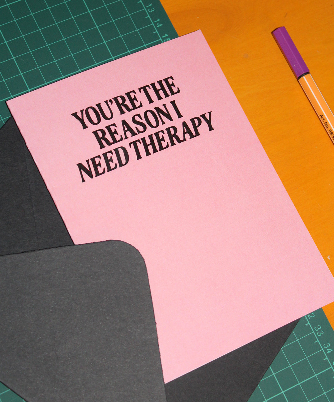 The Reason I Need Therapy Card
